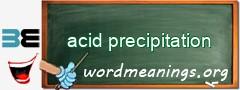 WordMeaning blackboard for acid precipitation
